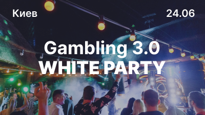 Gambling 3.0 - WHITE PARTY